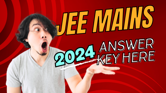 JEE Main 2024 April Session 2 Paper 1 Answer Key Released